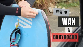 How To Wax A Bodyboard