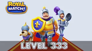 Royal Match Level 333 (No Boosters)