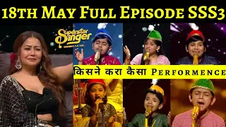 Superstar Singer Season 3, 18th May Full Episode || All Performances || Diya, Shubh, Adharv, Abirvab