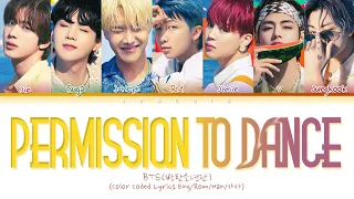 BTS (방탄소년단) - PERMISSION TO DANCE Lyrics (Color Coded Lyrics)