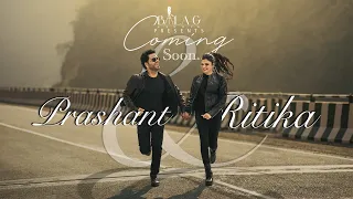 LATEST PRE WEDDING COMING SOON 2022 | RITIKA & PRASHANT |  BALA G STUDIO | RISHIKESH