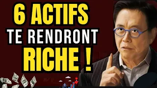 Robert Kiyosaki   6 ACTIFS à REVENUS PASSIFS Indispensables SI VOUS VOULEZ DEVENIR RICHE