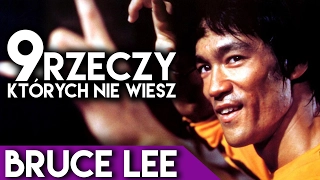 9 rzeczy, których nie wiesz - BRUCE LEE! | Dafuq