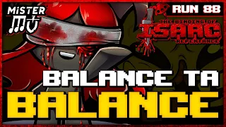 BALANCE TA BALANCE | The Binding of Isaac : Repentance #88