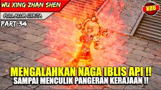 IDE GILA SHI HUANG MENCULIK PANGERAN KERAJAAN !! - Alur Cerita Donghua #WXZS PART 34