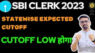 SBI Clerk 2023 mains statewise expected cutoff | Cut off low होगा ?