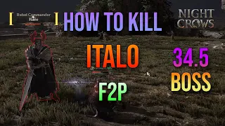 How to kill Italo boss 34.5 main quest - Staff F2P - Full fight - Night Crows #ad #sss