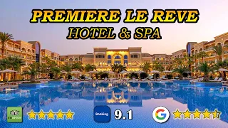 Sahl Hasheesh 5-Star Paradise: Premier Le Reve Hotel & Spa - Discovering Hurghada's Gem!