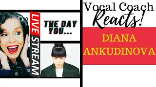 LIVE REACTION Diana Ankudinova "THE DAY YOU..." Vocal Coach Reacts and Deconstructs