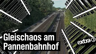 Realer Irrsinn: Pannenbahnhof von Ahrensburg | extra 3 | NDR