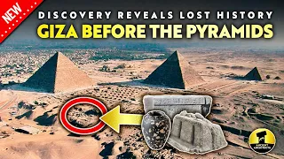 Giza BEFORE the Pyramids: Discovery Reveals LOST History | Ancient Architects