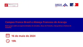 Campus France Brasil e Aliança Francesa de Aracaju