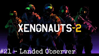 Xenonauts 2 - Early Access Campaign - 21 Arctic Observer (Rookie Mission)