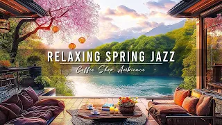 Sweet Spring Morning in Outdoor Coffee Shop Ambience 🌺 Relaxing Jazz Instrumental Music for Study