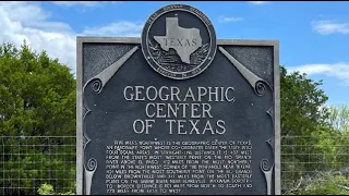 The Texas Bucket List - Geographic Center of Texas in Brady