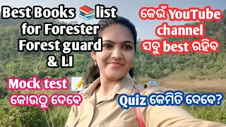 Best Books list & YouTube channel for Forester Forest guard and LI ।Mock test କୋଉଠୁ ଦେବେ