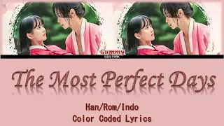 Gummy - The Most Perfect Days (The Tale of Nokdu OST Part 4) Lyrics Sub Indo