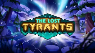 The Lost Tyrants - Dragon Mania Legends