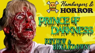 Prince Of Darkness (1987) Review & Breakdown!