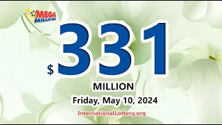 Result of Mega Millions on May 07, 2024 - Jackpot rises to $331,000,000