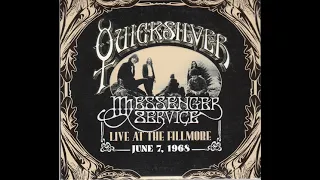 Quicksilver Messenger Service - Live at the Fillmore East 7 June 1968 -Part 01