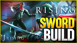 V Rising BEST Sword Build! Slice Through Your Enemies!