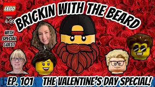 Brickin With The Beard 101 | Valentines Day Brickin