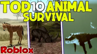 TOP 10 ROBLOX ANIMAL SURVIVAL GAMES