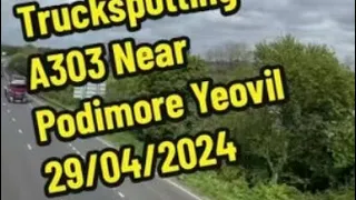 Truckspotting A303 Yeovil Near Podimore Somerset