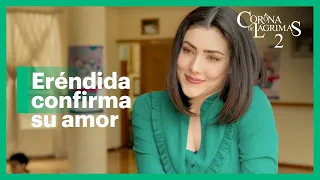 Eréndida tiene dudas sobre su relación con Nacho | Corona de lágrimas 2 3/5 | C-49