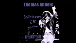 Thomas Anders - Whispers Of Love MTRF Extended Version