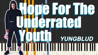 Hope For The Underrated Youth - YUNGBLUD (Piano Tutorial)