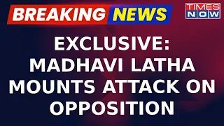 Madhavi Latha Exclusive: Mounts Attack On Kejriwal & Congress, Claims 'Owaisi Is Country's Enemy'