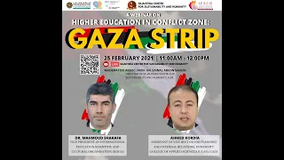 HIGHER EDUCATION IN CONFLICT ZONE: GAZA STRIP