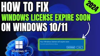 How to Fix the “Your Windows License Will Expire Soon” Error on Windows 10/11