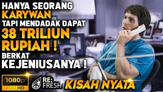 Kisah Nyata ‼️ Karyawan Jenius ini Mendadak Kaya Raya Saat Krisis Dunia ! - Alur Cerita Film