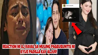 KYLIE PADILLA ISANG BUWANG BUNTIS KAY ALJUR AJ RAVAL MAY REACTION!