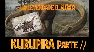 El SUWA: Kurupira La Meseta Prehistorica Parte 2|Criptozoologia|Terror