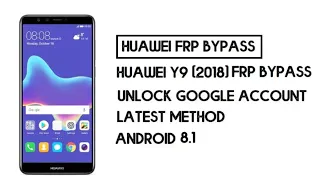 Huawei Y9 2018 Fla-Lx2 Google account frp bypass without PC || Huawei Frp
