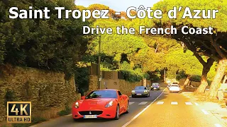 Saint-Tropez and Côte d'Azur - 2022 Driving Tour in 4K 🇫🇷