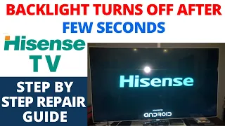 How To Fix Hisense TV Backlight Turns Off After Few Seconds But Sound Normal, No Picture- Easy Fixes