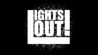 Lights Out! - Меняй Себя