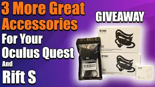 3 More Oculus Quest And Rift S Accessories You Should Have! | GIVEAWAY
