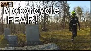 Motorcycle Fear - GET A MOTORCYCLE NOW!