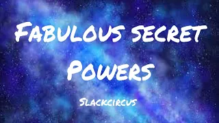 Fabulous Secret Powers (Lyrics)