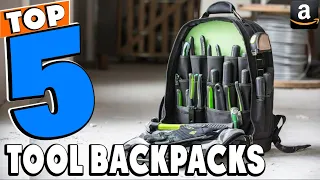Top 5 Best Tool Backpacks Review In 2024