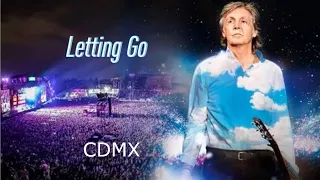 Paul McCartney- Gira Got Back Ciudad de México- Letting Go