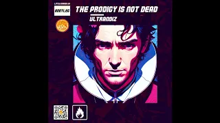 Ultranoiz — The Prodigy Is Not Dead (Little Orange UA Bootleg)