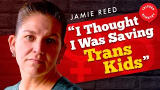 Trans Clinic Whistleblower Speaks Out - Jamie Reed