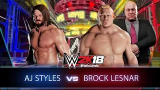 WWE 2K18 AJ Styles vs Brock Lesnar Survivor Series 2017 Full Match | Hello Levels